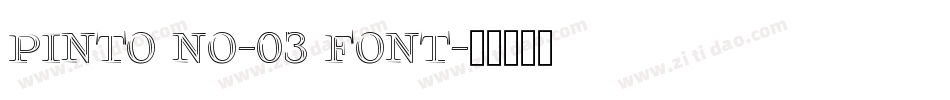 pinto no-03 font字体转换